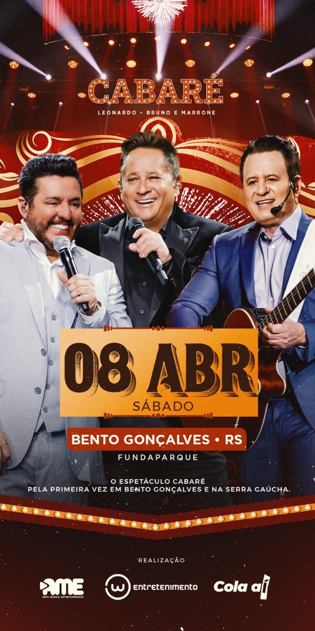 Bento terá show nacional do Cabaré com Leonardo e Bruno e Marrone